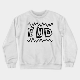 FUD Electric Crewneck Sweatshirt